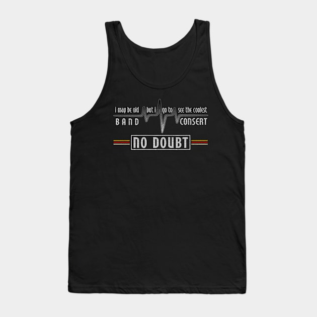 no doubt Tank Top by LNR JIKUSTIC